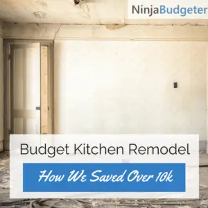 kitchen remodel, 12 Tips For A Budget Kitchen Remodel &#8211; (How We Saved Over $10k)