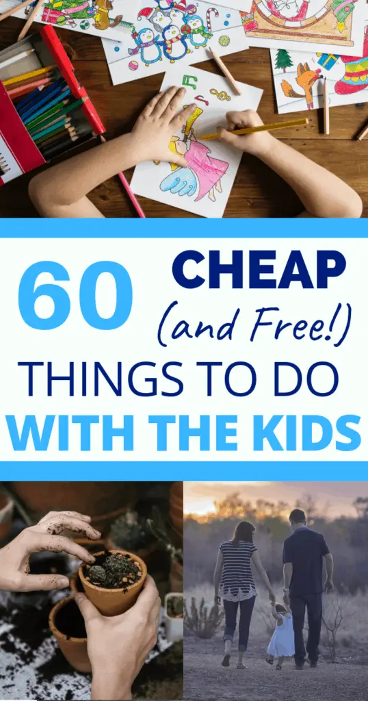 free things to do with kids, 60+ Cheap or Free Things to do With the Kids in 2020